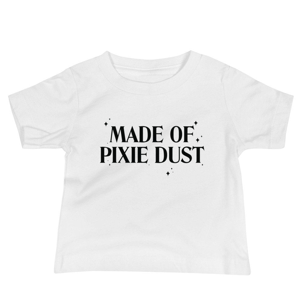 Made Of Pixie Dust Baby Tee