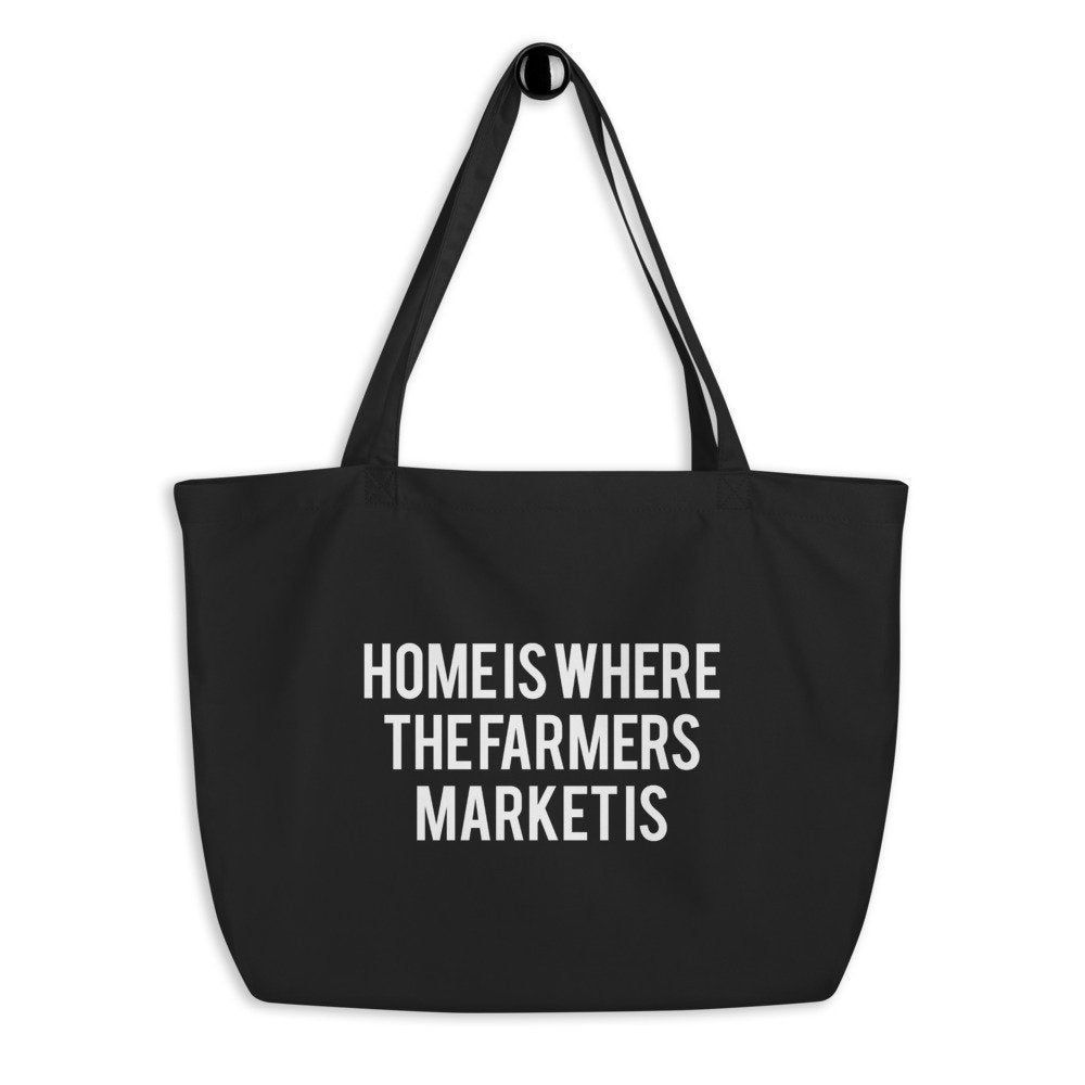 Home Is Where The Farmers Market Is Tote Bag - pinksundays