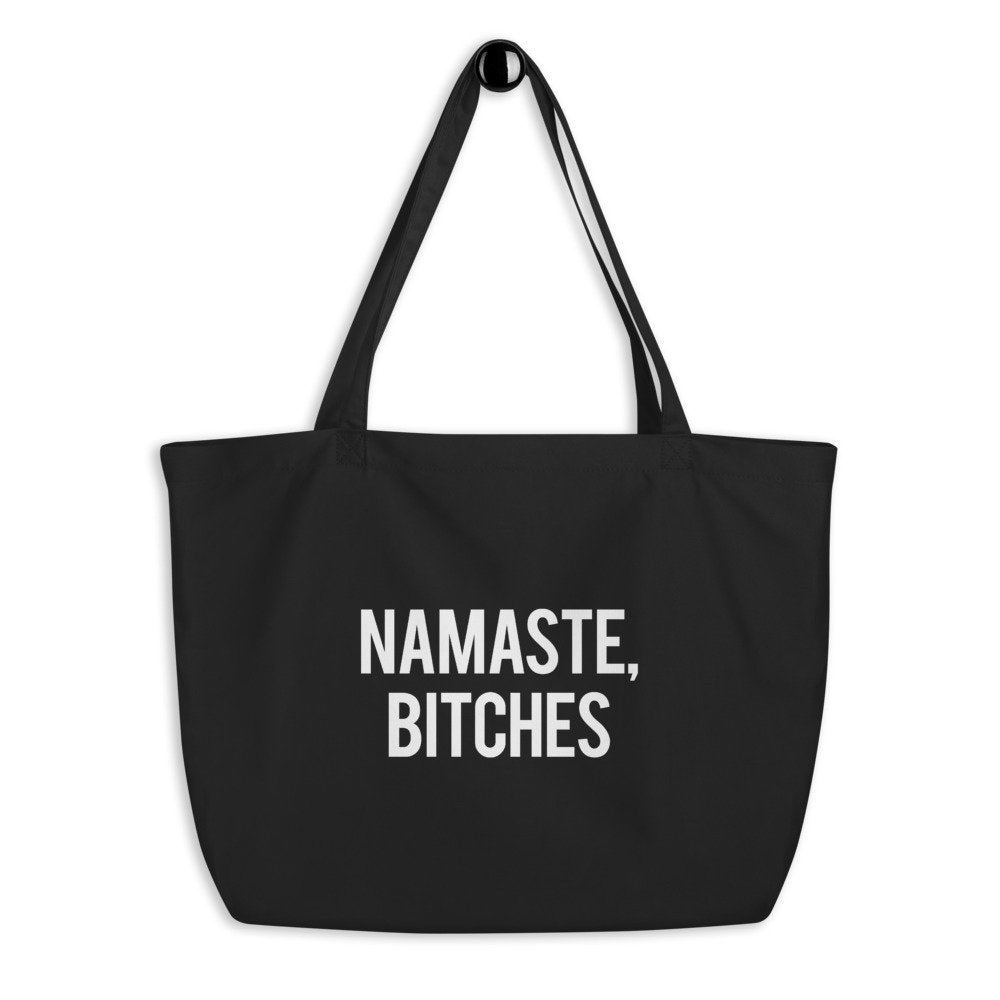 Namaste Bitches Tote Bag - pinksundays