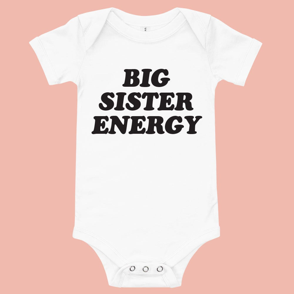 Big Sister Energy Baby Bodysuit